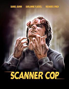 91精品《超能特警 Scanner Cop》免费在线观看