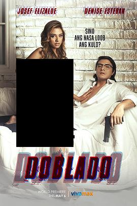 91福利社《多布拉多 Doblado》免费在线观看