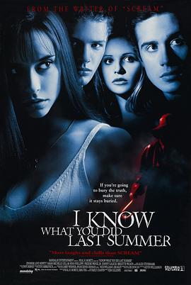91福利社《我知道你去年夏天干了什么 I Know What You Did Last Summer》免费在线观看