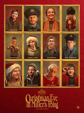 91精品福利视频《米勒角的圣诞夜 Christmas Eve In Miller’s Point》免费在线观看