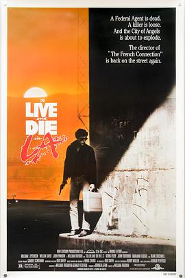 91精品《威猛奇兵 To Live and Die in L.A.》免费在线观看