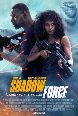 91福利社《幽冥部队 Shadow Force》免费在线观看